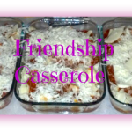 Friendship-casserole-going-in