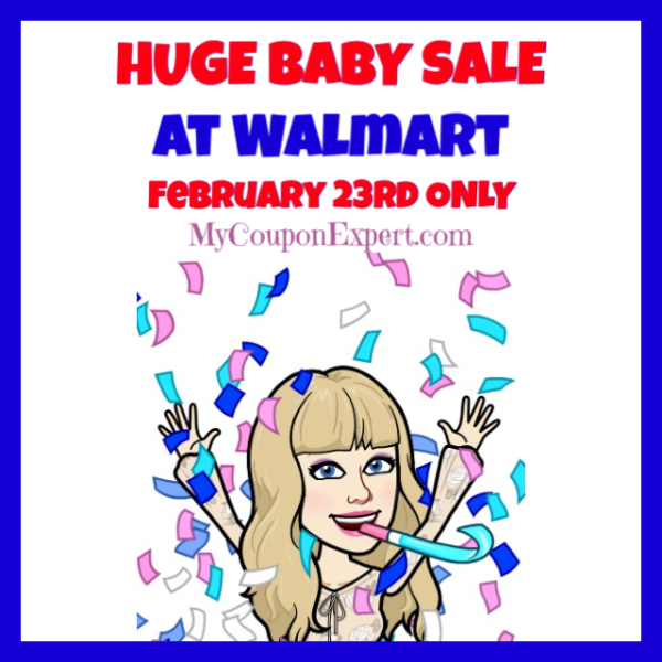 HUGE Baby Department Sale at Walmart February 23rd!