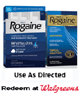 Get it now –   $3.00 off (1) ROGAINE Hair Regrowth Treatment