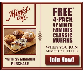 FREE 4-pack of Muffin’s at Mimi’s Cafe!!  Check this out…