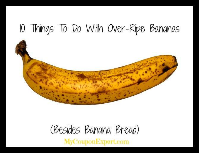 TEN things to do with over-ripe Bananas besides banana bread!!