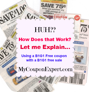 Caroline’s Coupon Tips:  How to use a B1G1 Free coupon with a BOGO Sale
