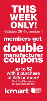 Kmart Doubling Coupons this week!  October 26th – November 1st!!!