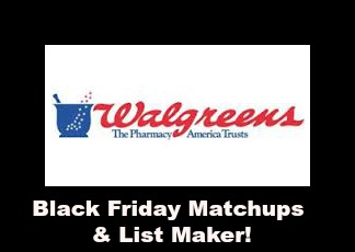 Walgreens BLACK FRIDAY AD – 11/27 thru 11/29 ONLY!