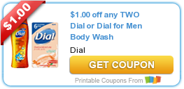 New Printable Coupon: $1.00 off any TWO Dial or Dial for Men Body Wash