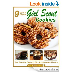 FREE 9 Types of Copycat Girl Scout Cookies: Your Favorite Copycat Girl Scout Cookie Flavors eBook