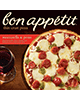 WOOHOO!! Another one just popped up!  $1.00 off on any One (1) BON APPETIT Pizza