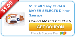 HOT New Printable Coupon: $1.00 off 1 any OSCAR MAYER SELECTS Dinner Sausage