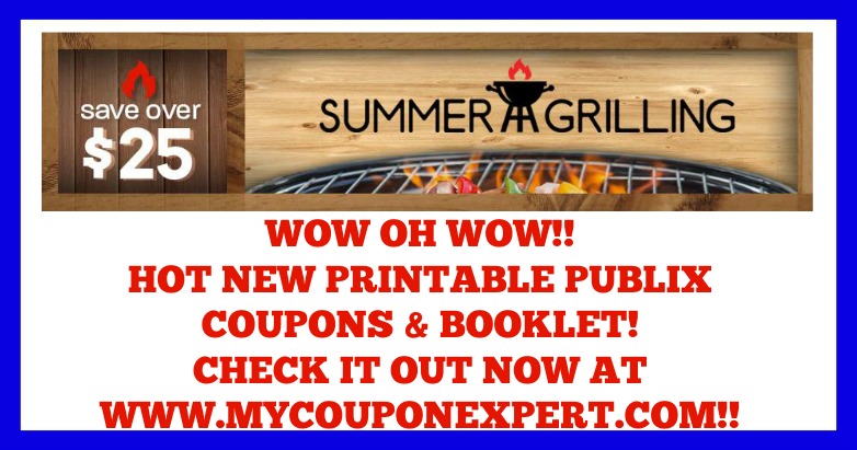 HOT NEW Summer Grilling Printable Publix Coupons & Booklet!!