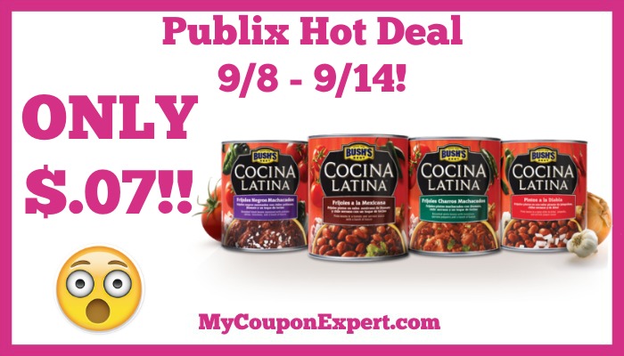 Publix Hot Deal Alert! Bush’s Best Cocina Latina Beans Only $.07 Until 9/14