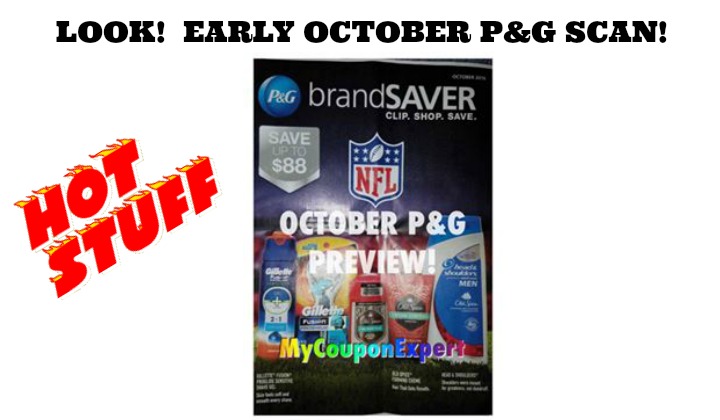 WOW!  October P&G INSERT EARLY SCAN!!  Look what’s coming!!
