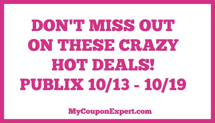 Don’t Miss Out on These HOT Publix Deals for 10/13 – 10/19 FREEBIES & CHEAP DEALS!