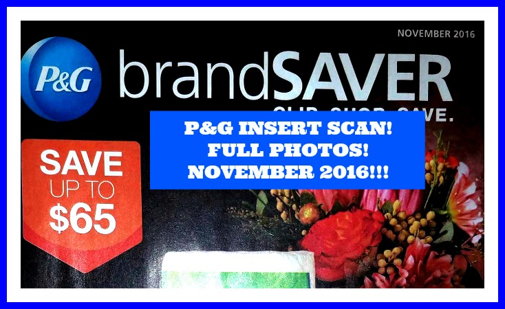 OMG!  It’s the NOVEMBER P&G insert SCAN!!  SUPER HOT COUPONS!!!