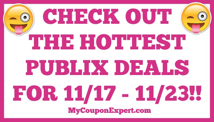 Hot Deal Alert! Don’t Miss Out On The HOTTEST Publix Deals for 11/17 – 11/23
