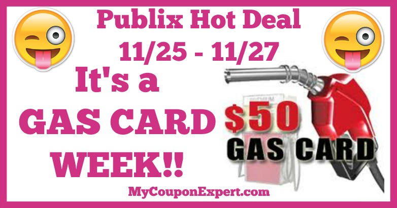 Check This Out!! It’s a GAS CARD WEEK at Publix from 11/25 – 11/27