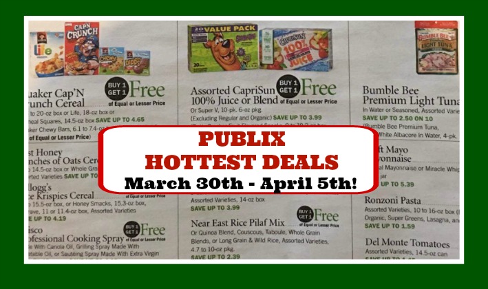 Here Are The Hottest Deals At Publix For March 30th April 5th