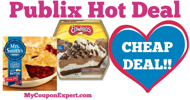 Hot Deal Alert! CHEAP DEALS on Mrs. Smith’s or Edwards Pies at Publix from 4/6 – 4/15