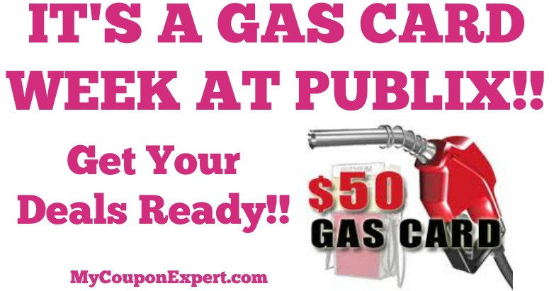 WHOOP YEAH!! It’s a GAS CARD WEEK AT PUBLIX!! Get Your Deals Ready!!