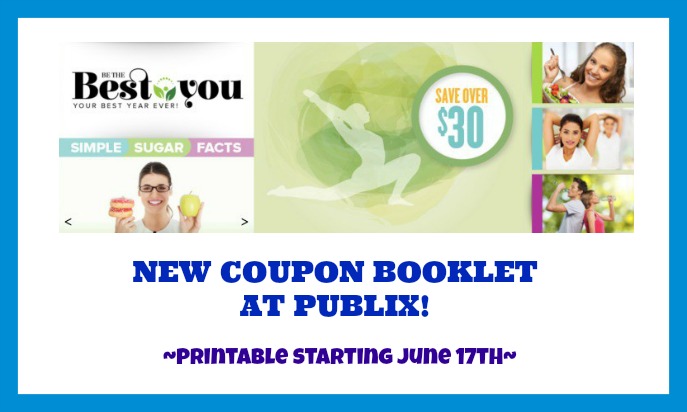 New Publix Coupon Booklet! Be the Best You!  Check this out!