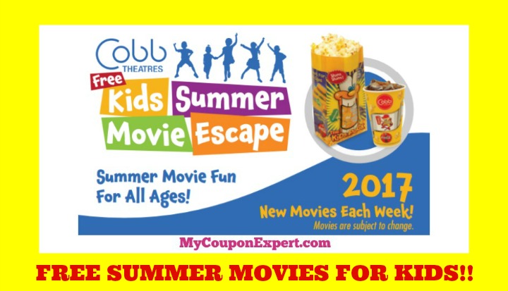 FREE Kids Summer Movie Escape Schedule for 2017 at Cobb Theaters