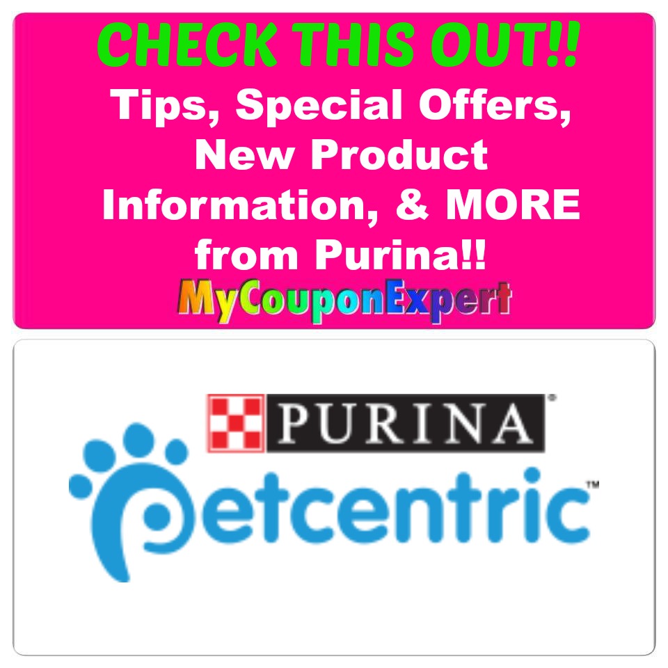 Check This Out!! Tips, Special Offers, New Product Information, & MORE from Purina!!