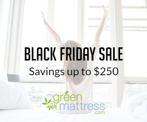 Hot Deal Alert!  Get $250 off a My Green Mattress!!!