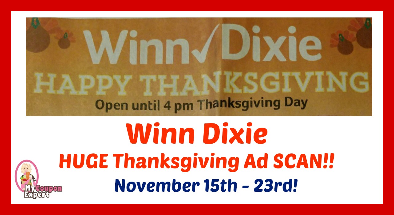 HUGE Winn Dixie Thanksgiving Ad Scan!  Browse all pages!