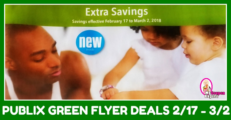 Publix GREEN Flyer Deals February 17th- March 2nd!