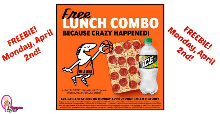 FREE LUNCH at Little Caesars Pizza on Monday April 2nd!