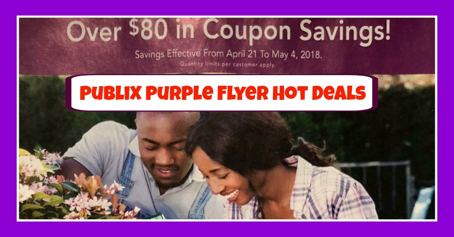 Publix Purple Flyer Deals April 21st – May 4th!!