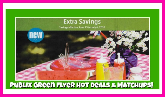 Publix GREEN FLYER Hot Deals & Matchups June 23rd – 6th
