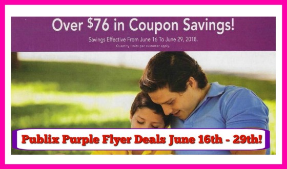 Publix Purple Flyer Matchups and Deals June 16th – 29th!