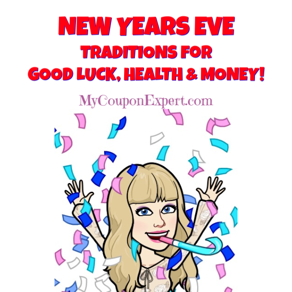 New Years Eve Traditions for GOOD LUCK, HEALTH & MONEY!!