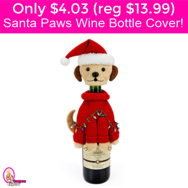 Only $4.03 (reg $13.99) Santa Paws Bottle Cover!  Great for gifts!