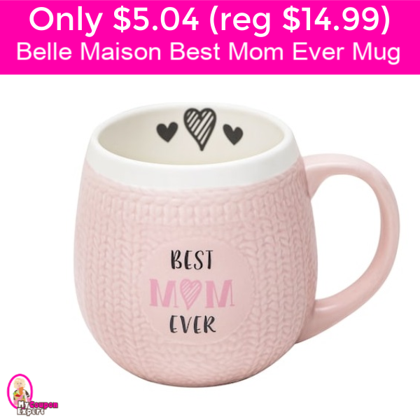 Only $5.04 (reg $14.99) Belle Maison Best Mom Ever Mug!