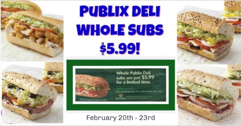 Publix Deli Whole Subs just $5.99 each!